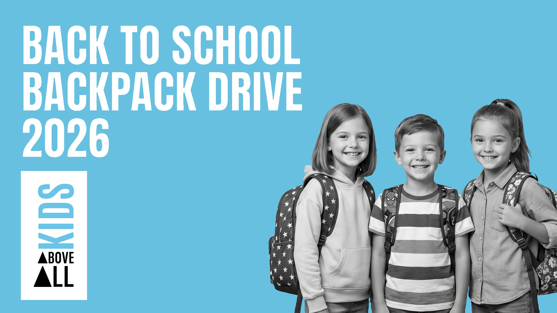 Kids Above All Back to School Backpack Drive 2026